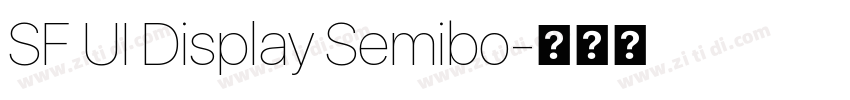 SF UI Display Semibo字体转换